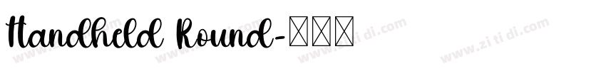 Handheld Round字体转换